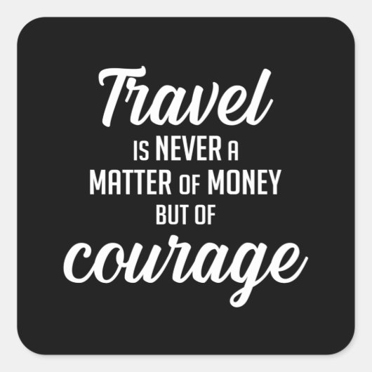 旅行旅行アドベンチャー引用文引用文ギフトアイディア スクエアシール (正面)