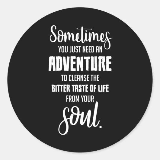 旅行旅行引用文アドベンチャー引用文ギフトアイディア ラウンドシール (正面)