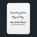 旅行 ブライダルシャワー 追加 名前 日付 ミスからミセス シムへ マグネット<br><div class="desc">デザイン</div>