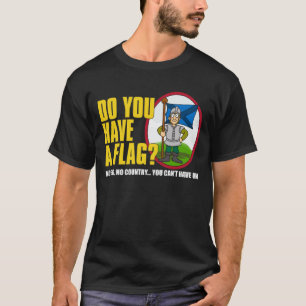 旗がありますか。 ワイシャツ1 Tシャツ