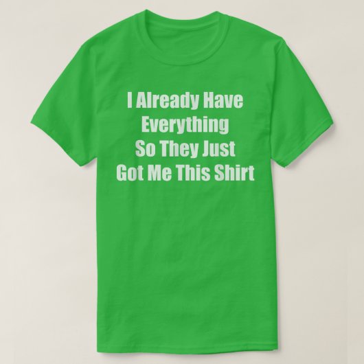 既に全てのfuを持っている人のためのガギフト tシャツ (デザイン正面)