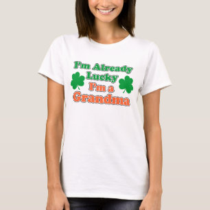 既に幸運私は祖母です Tシャツ