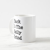 日々の疲れに戻る コーヒーマグカップ (正面左)