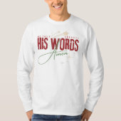 日々の糧 - 主の言葉 イエス・キリスト 聖書の言葉 Tシャツ (正面)