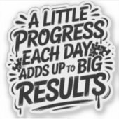 日々少しの進歩が大きな成果を上げる シール (正面)