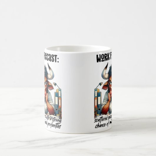 日おもしろい々の仕事のユーモア:仕事予測 コーヒーマグカップ (中央)