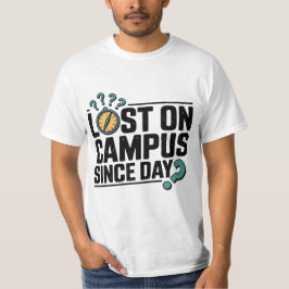 日から失ったキャンパス内 – おもしろい Freshman College Tシャツ