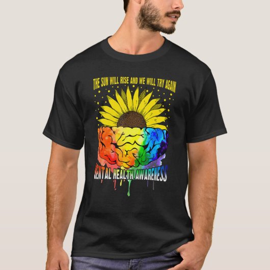 日が昇って心の健康を取り戻そう Tシャツ (正面)