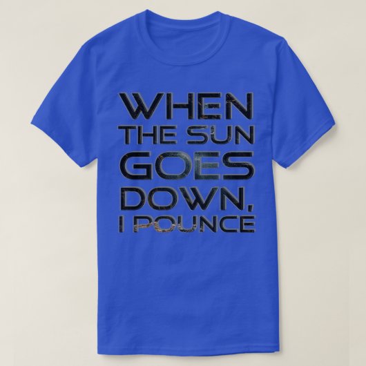 日が沈むと私は飛び降りる Tシャツ (デザイン正面)