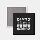 日のコーヒーとカオス100日学校先生 マグネット (正面/裏面)