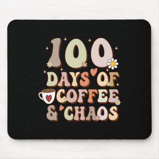 日のコーヒーと混沌の学校の100日目教え マウスパッド (正面)