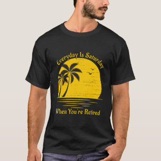 日の出は土曜であなたは日退職したの入る Tシャツ