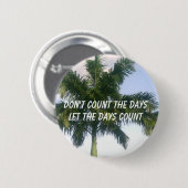 日を数えないで下さい 缶バッジ (正面&裏面)
