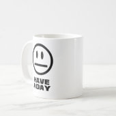 日を過して下さい コーヒーマグカップ (正面左)