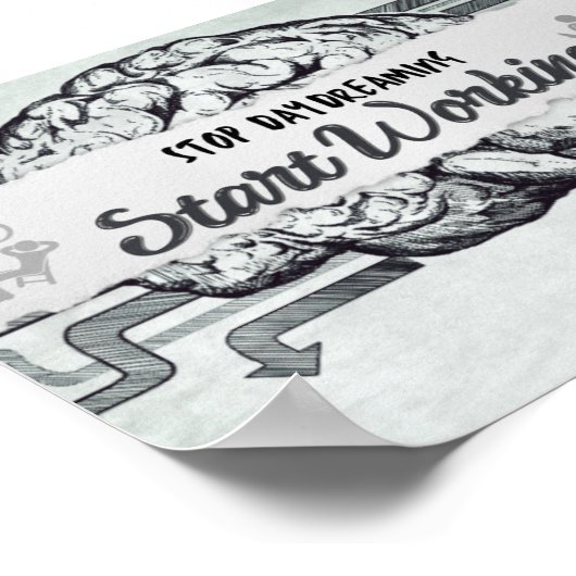 日ストップ夢、作業の開始やる気を起こさせる引用文 ポスター (角)