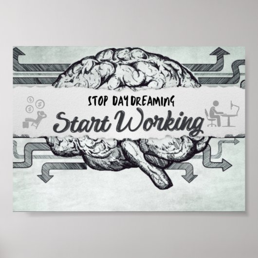 日ストップ夢、作業の開始やる気を起こさせる引用文 ポスター (正面)