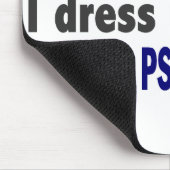 日中私は学校の心理学者のように服を着ます マウスパッド (コーナー)