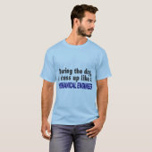 日中私は機械工学者のように服を着ます Tシャツ (正面フル)