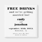 日付を結婚した保存すおもしろいる無料ドリンク マグネット (正面)