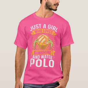 日差しと水球を愛する女の子 Tシャツ