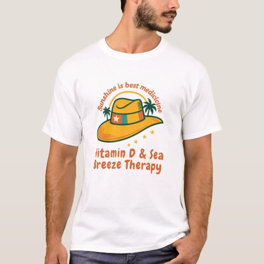 日差しは最良の薬 | ビタミンDと海風 Tシャツ (正面)