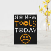 日曜大工と工具好きミーム 今日は新しい工具なし カード (黄色い花)