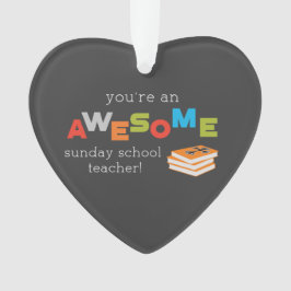 日曜学校先生感謝の日素晴らし, オーナメント