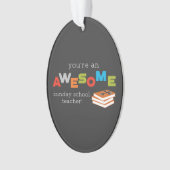 日曜学校先生感謝の日素晴らし, オーナメント (正面)