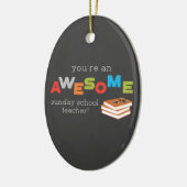 日曜学校先生感謝の日素晴らし, セラミックオーナメント (左)