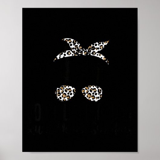 日曜日に月曜日が台無しにするのを許すな 面白いユーモア名言 ポスター (正面)