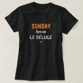 日曜日のジョーク(日曜日:4月のモーイ、ルダルージュ) v2 tシャツ
