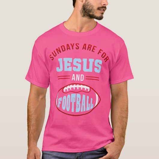 日曜日はイエズス・フットボールT用だ Tシャツ (正面)