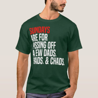 日曜日は少数のパパのブラッドチャッドを怒らせている Tシャツ