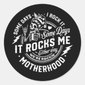 日私はそれをロックいくつかの日私の母性Sk ラウンドシール (正面)