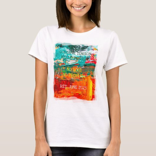 日退職したおもしろいハローペンシ芸術的ョ絵を描ン Tシャツ (正面)
