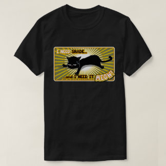 日陰が必要な猫 Tシャツ