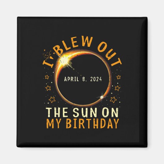 日食誕生日吹私の誕生日上の太陽から マグネット (正面)