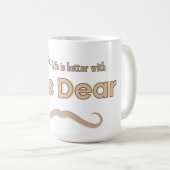 旦那さんへのギフト – Yes Dear 面白い夫へ コーヒーマグカップ (正面右)