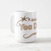 旦那さんへのギフト – Yes Dear 面白い夫へ コーヒーマグカップ (正面左)