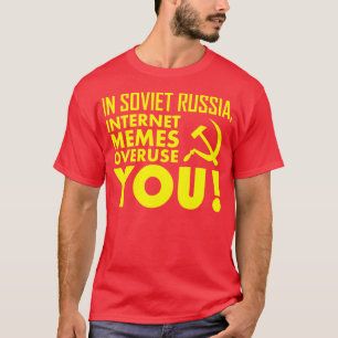 旧ソ連構成国では、インターネットのミームの過剰使用! Tシャツ