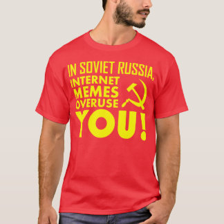 旧ソ連構成国では、インターネットのミームの過剰使用! Tシャツ