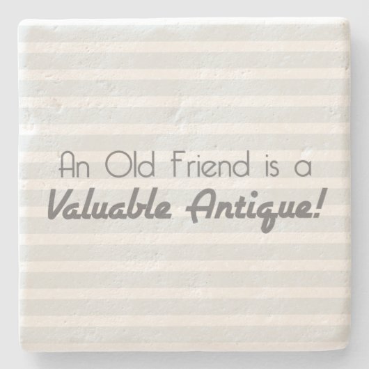 旧友は貴重なアンティークです! ストーンコースター (正面)