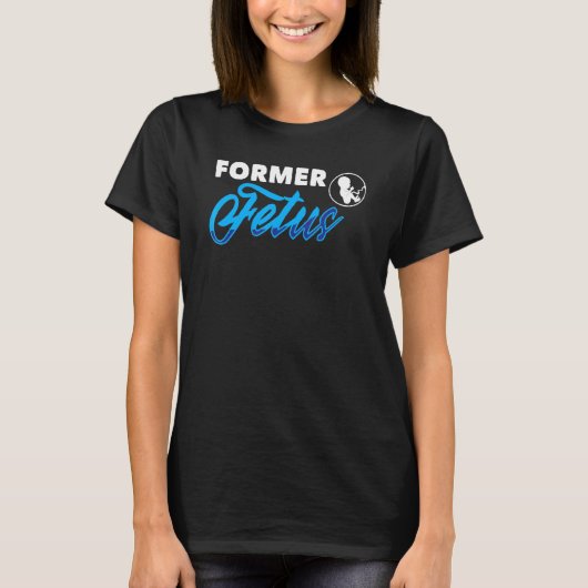 旧胎児私は女性や母親のための人生を選ぶ Tシャツ (正面)