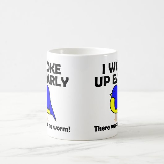 早い鳥はみみずを早く目覚めましたみみずを得ません コーヒーマグカップ (中央)