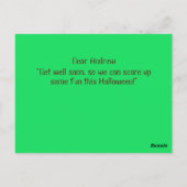 「早く元気になれよ、それでおもしろいを怖がらせるぞ」 ポストカード (裏面)