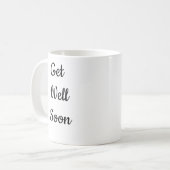 早く元気になれ コーヒーマグカップ (正面左)