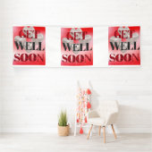 早く回復してね 4x12 ヴィニール バナー 横断幕 (インサイチュ)