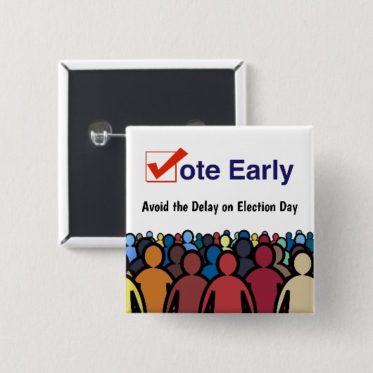 早期に投票 缶バッジ (正面&裏面)