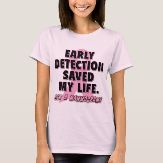 早期発見は生命乳癌のデザインを救います Tシャツ (正面)