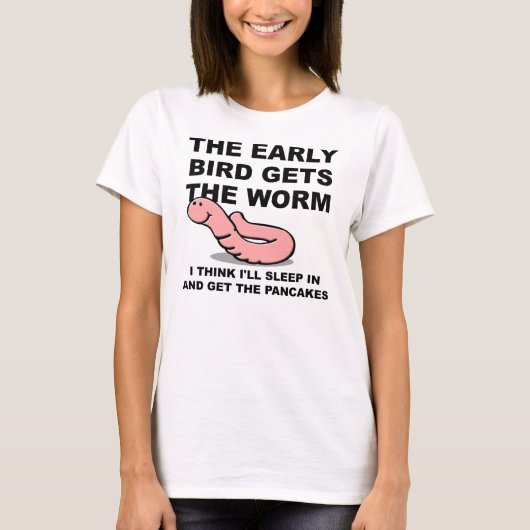 早起きは三文の得じゃない!お寝坊Tシャツ Tシャツ (正面)